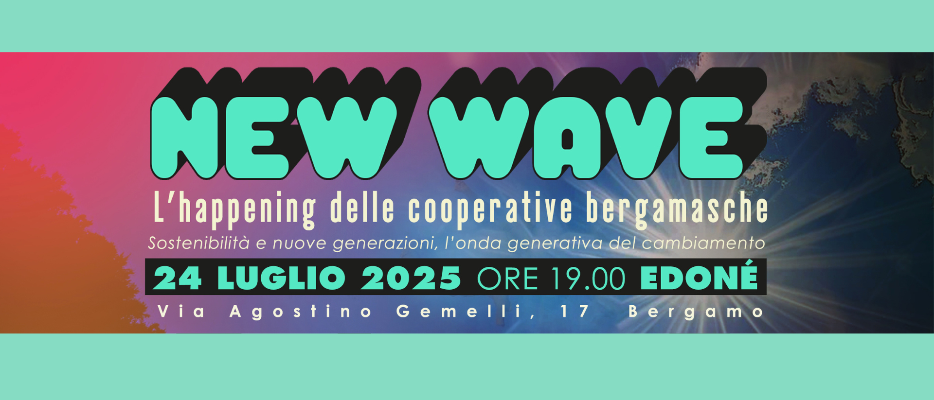 New Wave, l’happening delle cooperative bergamasche